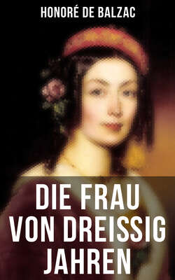 Die Frau von dreißig Jahren