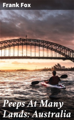 Peeps At Many Lands: Australia