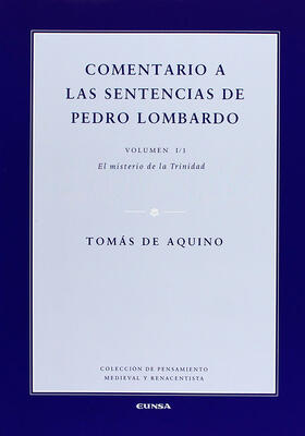Comentario a las sentencias de Pedro Lombardo I/1