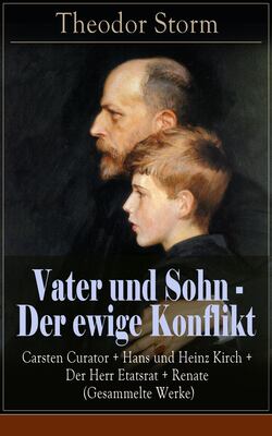 Vater und Sohn - Der ewige Konflikt