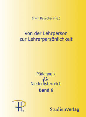 Von der Lehrperson zur Lehrerpersönlichkeit