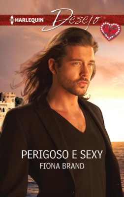 Perigoso e sexy