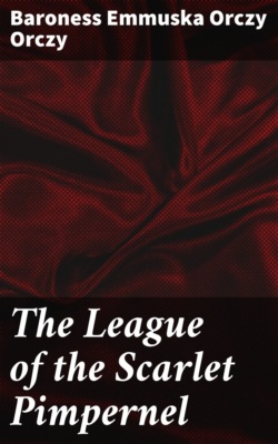 The League of the Scarlet Pimpernel