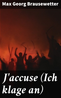 J'accuse (Ich klage an)