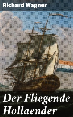 Der Fliegende Hollaender