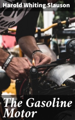 The Gasoline Motor
