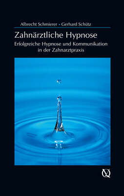 Zahnärztliche Hypnose