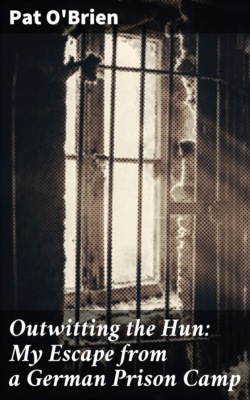 Outwitting the Hun: My Escape from a German Prison Camp