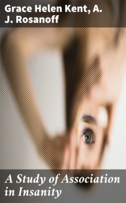 A Study of Association in Insanity