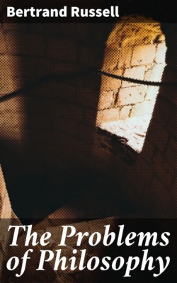 The Problems of Philosophy