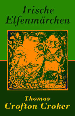 Irische Elfenmärchen