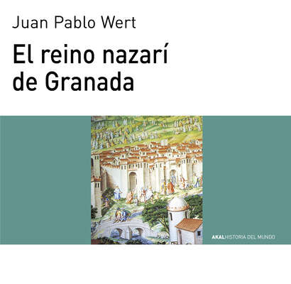 El reino nazarí de Granada