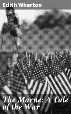 The Marne: A Tale of the War