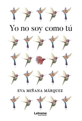 Yo no soy como tú
