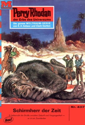 Perry Rhodan 437: Schirmherr der Zeit