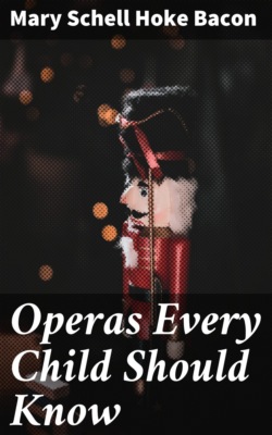 Operas Every Child Should Know