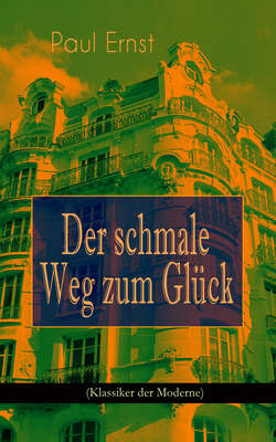 Der schmale Weg zum Glück (Klassiker der Moderne)