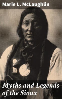 Myths and Legends of the Sioux