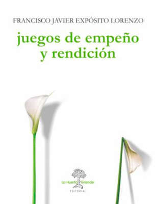 Juegos de empeño y rendición