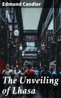 The Unveiling of Lhasa