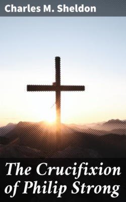The Crucifixion of Philip Strong