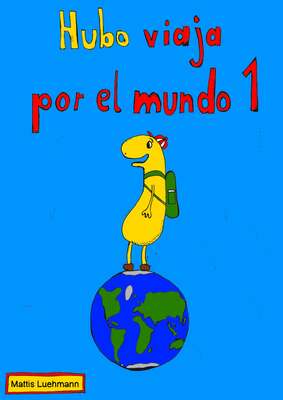 Hubo viaja por el mundo 1