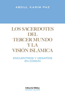 Los sacerdotes del tercer mundo y la visión islámica