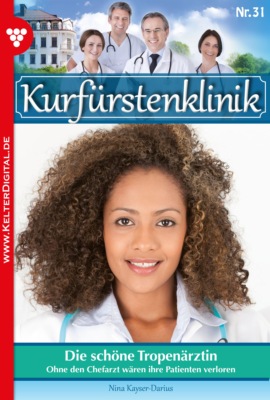Die schöne Tropenärztin