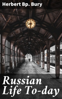 Russian Life To-day