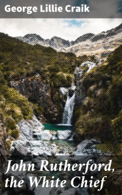 John Rutherford, the White Chief