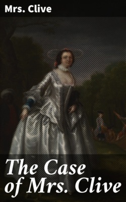 The Case of Mrs. Clive