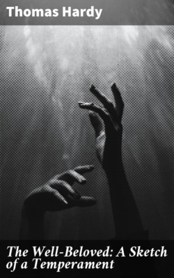 The Well-Beloved: A Sketch of a Temperament