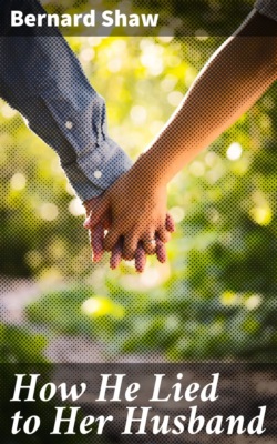 How He Lied to Her Husband