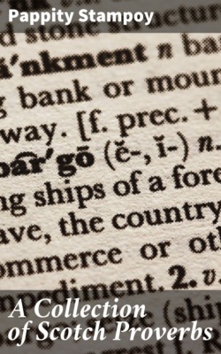A Collection of Scotch Proverbs