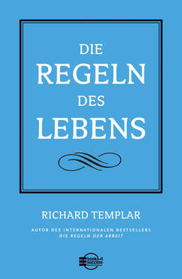 Die Regeln des Lebens
