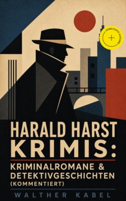 Harald Harst Krimis: Kriminalromane & Detektivgeschichten