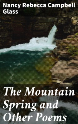 The Mountain Spring and Other Poems