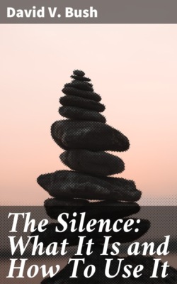 The Silence: What It Is and How To Use It