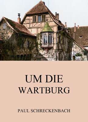 Um die Wartburg