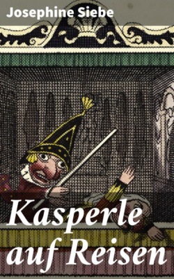 Kasperle auf Reisen