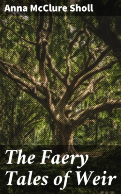 The Faery Tales of Weir