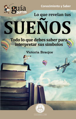 GuíaBurros Lo que revelan tus sueños