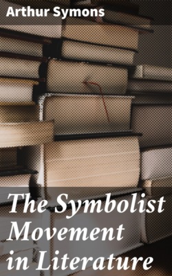 The Symbolist Movement in Literature