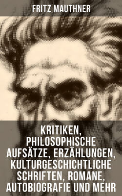 Ausgewählte Werke von Fritz Mauthner