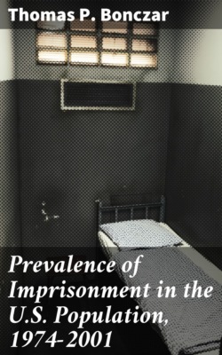 Prevalence of Imprisonment in the U.S. Population, 1974-2001