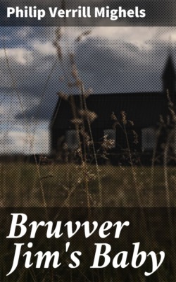 Bruvver Jim's Baby