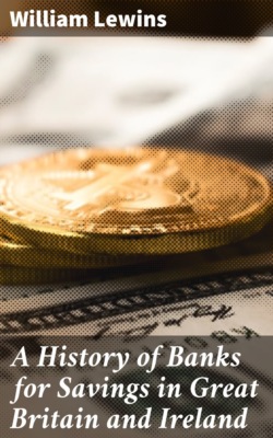 A History of Banks for Savings in Great Britain and Ireland