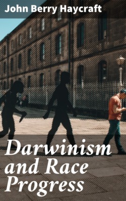 Darwinism and Race Progress