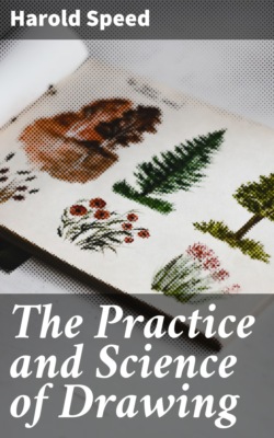 The Practice and Science of Drawing