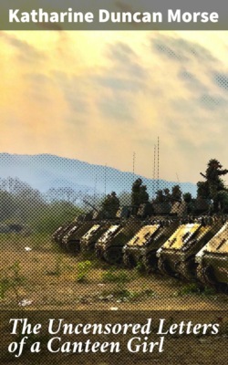 The Uncensored Letters of a Canteen Girl